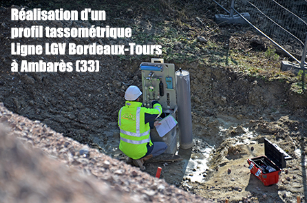 réalisation d'un profil tassométrique sur la ligne LGV Bordeaux Tours à Ambarès (33)
